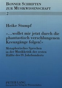 Abbildung von: «... wollet mir jetzt durch die phantastisch verschlungenen Kreuzgänge folgen?» - Peter Lang Verlag