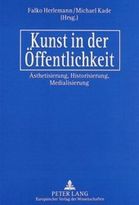 Enlarge image Cover: Kunst in der Öffentlichkeit - Peter Lang Verlag