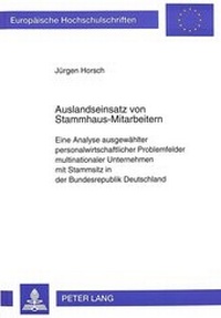 Abbildung von: Auslandseinsatz von Stammhaus-Mitarbeitern - Peter Lang Verlag