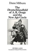 Abbildung von: The «Deutschlandbild» of A.R. Orage and the «New Age» Circle - Peter Lang Verlag