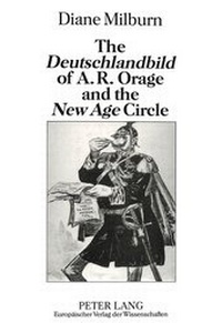 Abbildung von: The «Deutschlandbild» of A.R. Orage and the «New Age» Circle - Peter Lang Verlag