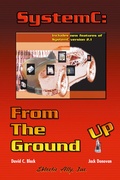 Cover: SystemC: From the Ground Up - Springer