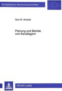 Abbildung von: Planung und Betrieb von Kanallagern - Peter Lang Verlag