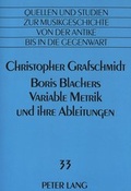 Cover: Boris Blachers Variable Metrik und ihre Ableitungen - Peter Lang Verlag