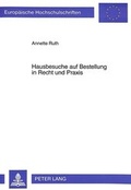 Bild: Hausbesuche auf Bestellung in Recht und Praxis - Peter Lang Verlag
