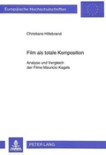 Cover: Film als totale Komposition - Peter Lang Verlag