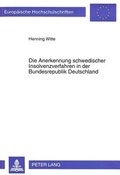 Bild: Die Anerkennung schwedischer Insolvenzverfahren in der Bundesrepublik Deutschland - Peter Lang Verlag