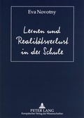 Cover: Lernen und Realit&auml;tsverlust in der Schule - Peter Lang Verlag