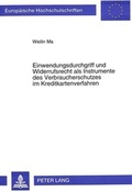 Bild: Einwendungsdurchgriff und Widerrufsrecht als Instrumente des Verbraucherschutzes im Kreditkartenverfahren - Peter Lang Verlag