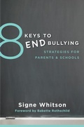 Cover: 8 Keys to End Bullying - WW Norton & Co