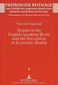 Abbildung von: Utopias in the English-speaking World and the Perception of Economic Reality - Peter Lang Verlag
