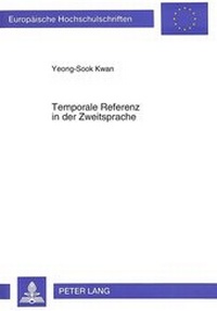 Abbildung von: Temporale Referenz in der Zweitsprache - Peter Lang Verlag