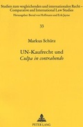 Bild: UN-Kaufrecht und &laquo;Culpa in contrahendo&raquo; - Peter Lang Verlag