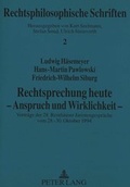 Bild: Rechtsprechung heute - Anspruch und Wirklichkeit - - Peter Lang Verlag