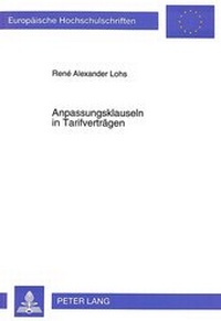 Abbildung von: Anpassungsklauseln in Tarifverträgen - Peter Lang Verlag