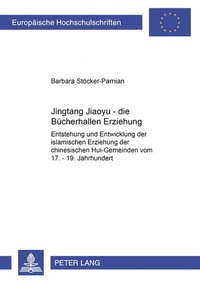 Abbildung von: Jingtang Jiaoyu - die Bücherhallen Erziehung - Peter Lang Verlag
