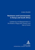 Cover: Resistance and Consciousness in Kenya and South Africa - Peter Lang Verlag