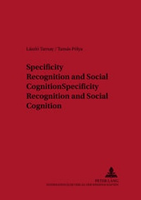 Abbildung von: Specificity Recognition and Social Cognition - Peter Lang Verlag