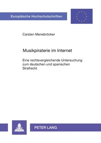 Abbildung von: Musikpiraterie im Internet - Peter Lang Verlag