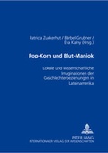 Cover: Pop-Korn und Blut-Maniok - Peter Lang Verlag