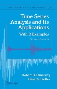 Enlarge image Cover: Time Series Analysis and Its Applications - Springer