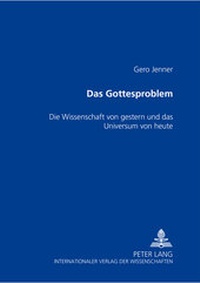 Enlarge image Cover: Das Gottesproblem - Peter Lang Verlag