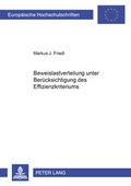 Cover: Beweislastverteilung unter Ber&uuml;cksichtigung des Effizienzkriteriums - Peter Lang Verlag