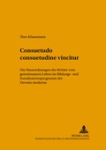 Cover: Consuetudo consuetudine vincitur - Peter Lang Verlag