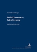 Cover: Rudolf Hermann - Erich Seeberg - Peter Lang Verlag