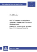 Bild: NATO-Truppenuebungsplaetze zwischen Staatenimmunitaet und Gebietshoheit - Peter Lang Verlag