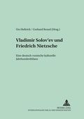 Cover: Vladimir Solov'ev und Friedrich Nietzsche - Peter Lang Verlag