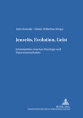 Cover: Jenseits, Evolution, Geist - Peter Lang Verlag