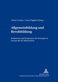 Cover: Allgemeinbildung und Berufsbildung - Peter Lang Verlag