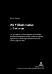 Abbildung von: Die Volksinitiative in Sachsen - Peter Lang Verlag