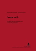 Cover: Gruppenstile - Peter Lang Verlag