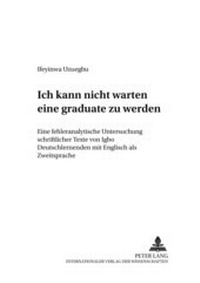 Abbildung von: «Ich kann nicht warten, eine «graduate» zu werden» - Peter Lang Verlag