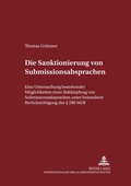 Cover: Die Sanktionierung von Submissionsabsprachen - Peter Lang Verlag