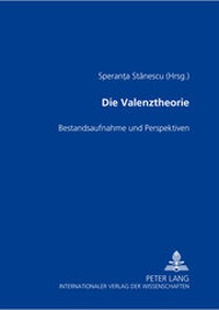 Abbildung von: Die Valenztheorie - Peter Lang Verlag