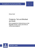 Cover: Finsternis, Tod und Blindheit als Strafe - Peter Lang Verlag