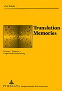 Abbildung von: Translation Memories - Peter Lang Verlag