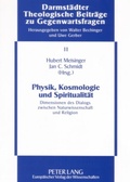 Cover: Physik, Kosmologie und Spiritualit&auml;t - Peter Lang Verlag
