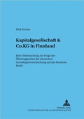 Cover: Kapitalgesellschaft & Co. KG in Finnland - Peter Lang Verlag