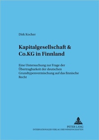 Abbildung von: Kapitalgesellschaft & Co. KG in Finnland - Peter Lang Verlag