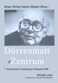 Cover: D&uuml;rrenmatt im Zentrum - Peter Lang Verlag