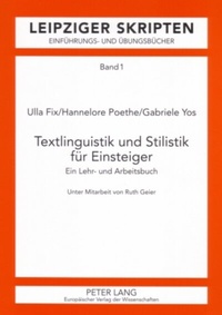 Abbildung von: Textlinguistik und Stilistik für Einsteiger - Peter Lang Verlag