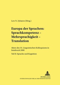 Abbildung von: Europa der Sprachen: Sprachkompetenz - Mehrsprachigkeit - Translation - Peter Lang Verlag