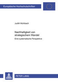 Abbildung von: Nachhaltigkeit von strategischem Wandel - Peter Lang Verlag
