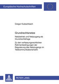 Abbildung von: Grundrechtsnetze - Peter Lang Verlag