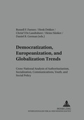 Cover: Democratization, Europeanization, and Globalization Trends - Peter Lang Verlag