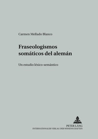 Abbildung von: Fraseologismos somáticos del alemán - Peter Lang Verlag